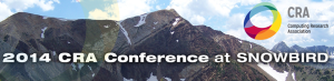 This is the Snowbird 2014 CRA Conference
