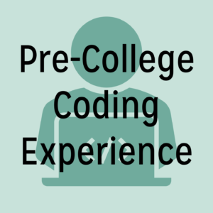 Person sitting in front of computing in the background of “pre-college coding experience” text